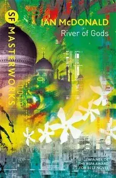 River of Gods, Paperback/Ian McDonald