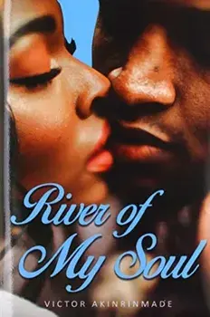 River of My Soul, Hardback/Victor Akinrinmade