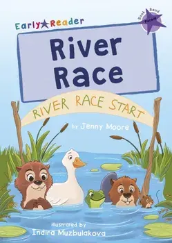 River Race. (Purple Early Reader), Paperback/Jenny Moore