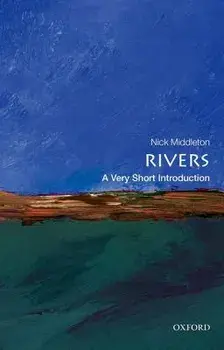 Rivers: A Very Short Introduction, Paperback/Nick Middleton
