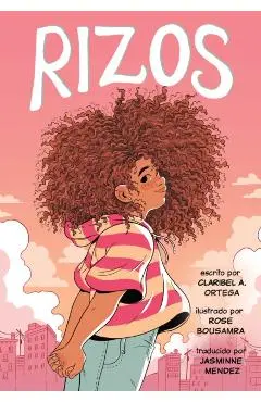 Rizos (Frizzy, Spanish Language Edition) - Claribel A. Ortega