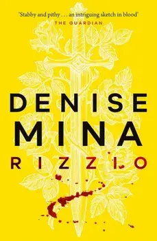 Rizzio. Darkland Tales, New in Paperback, Paperback/Denise Mina