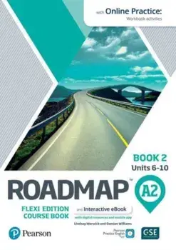 Roadmap A2 Flexi Edition Course Book 2 with eBook and Online Practice Access/Damian Williams