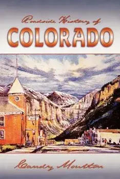 Roadside History of Colorado, Paperback/Candy Moulton