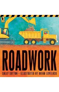 Roadwork - Sally Sutton