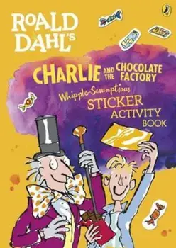 Roald Dahl's Charlie and the Chocolate Factory Whipple-Scrum, Paperback/Roald Dahl