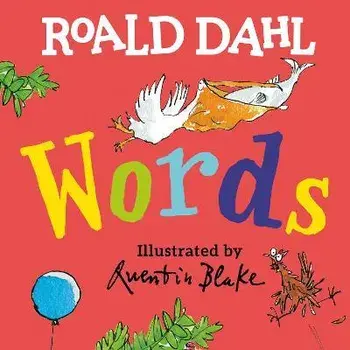 Roald Dahl Words, Board Books/Roald Dahl