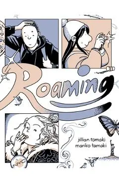 Roaming - Jillian Tamaki