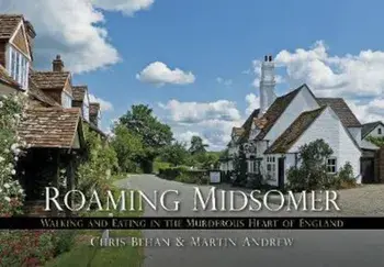 Roaming Midsomer, Paperback/Chris Behan