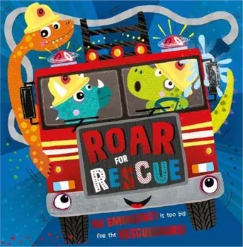 Roar for Rescue, Paperback/Christie Hainsby