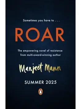 Roar, Paperback/Manjeet Mann