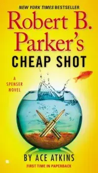 Robert B. Parker's Cheap Shot, Paperback/Ace Atkins
