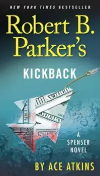 Robert B. Parker's Kickback, Paperback/Ace Atkins