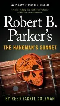 Robert B. Parker's the Hangman's Sonnet/Reed Farrel Coleman
