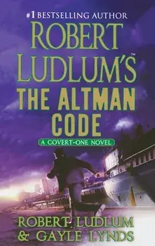 Robert Ludlum's the Altman Code: A Covert-One Novel, Paperback/Robert Ludlum