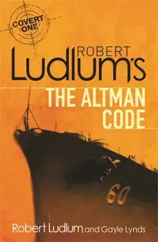 Robert Ludlum's The Altman Code. A Covert-One Novel, Paperback/Gayle Lynds