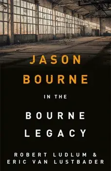 Robert Ludlum's The Bourne Legacy, Paperback/Eric Van Lustbader