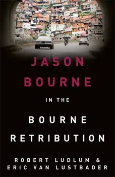 Robert Ludlum's The Bourne Retribution, Paperback/Eric van Lustbader
