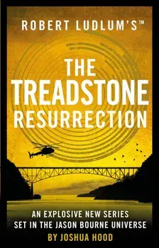 Robert Ludlum's (TM) The Treadstone Resurrection, Hardback/Joshua Hood