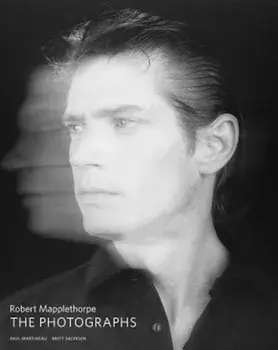 Robert Mapplethorpe: The Photographs, Hardcover/Paul Martineau
