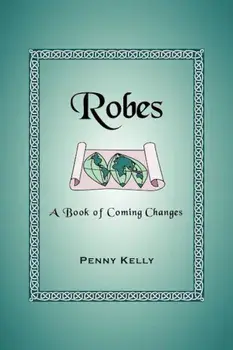 Robes, Paperback/Penny Kelly