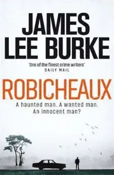 Robicheaux, Paperback/James Lee Burke