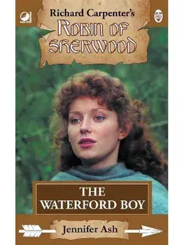 Robin of Sherwood - The Waterford Boy, Paperback/Jennifer Ash