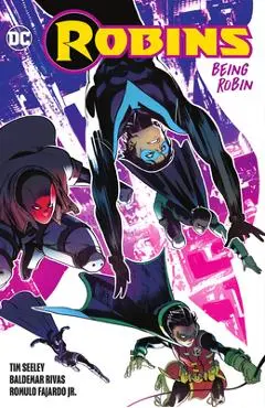 Robins: Being Robin - Tim Seeley