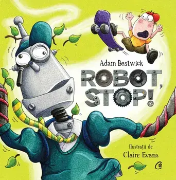 Robot, stop!/Adam Bestwick