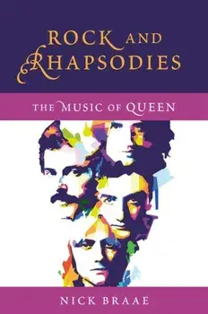 Rock and Rhapsodies. The Music of Queen, Paperback/***