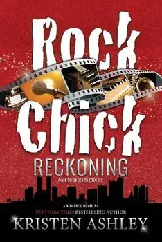 Rock Chick Reckoning, Paperback/Kristen Ashley