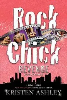 Rock Chick Revenge, Paperback/Kristen Ashley