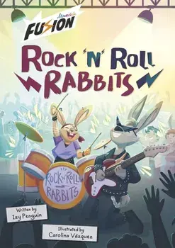 Rock 'n' Roll Rabbits, Paperback/Izy Penguin