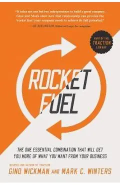 Rocket Fuel - Gino Wickman