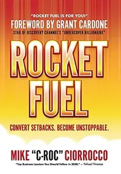 Rocket Fuel, Hardcover/Mike C-Roc Ciorrocco