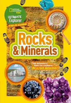 Rocks and Minerals. Find Adventure! Have Fun Outdoors! be a Rock Detective!, Paperback/***