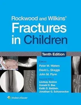 Rockwood and Wilkins' Fractures in Children: Print + eBook with Multimedia. 10 ed, Hardback/DAVID L. SKAGGS