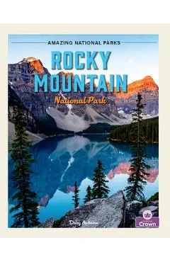 Rocky Mountain National Park - Daisy Anderson
