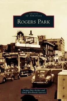 Rogers Park, Hardcover/Jacque Day Archer