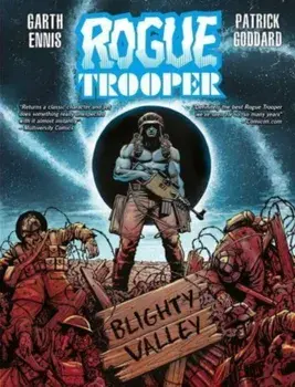 Rogue Trooper: Blighty Valley, Hardback/Garth Ennis