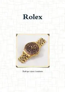 Rolex, Paperback/Rodrigo Lopez Landauro