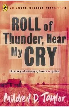 Roll of Thunder, Hear My Cry
