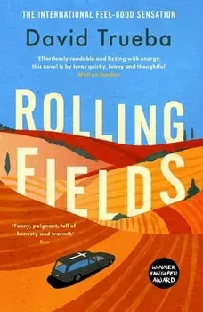 Rolling Fields, Paperback/David Trueba