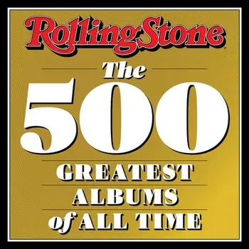 Rolling Stone: The 500 Greatest Albums of All Time, Hardcover/Rolling Stone