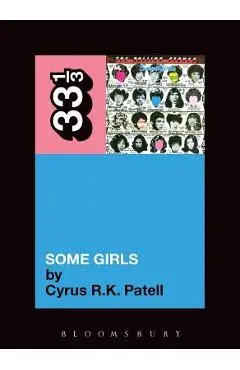 Rolling Stones' Some Girls - Cyrus R. K. Patell