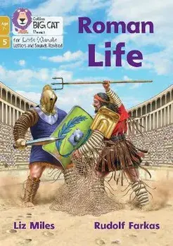 Roman Life. Phase 5 Set 2, Paperback/Liz Miles