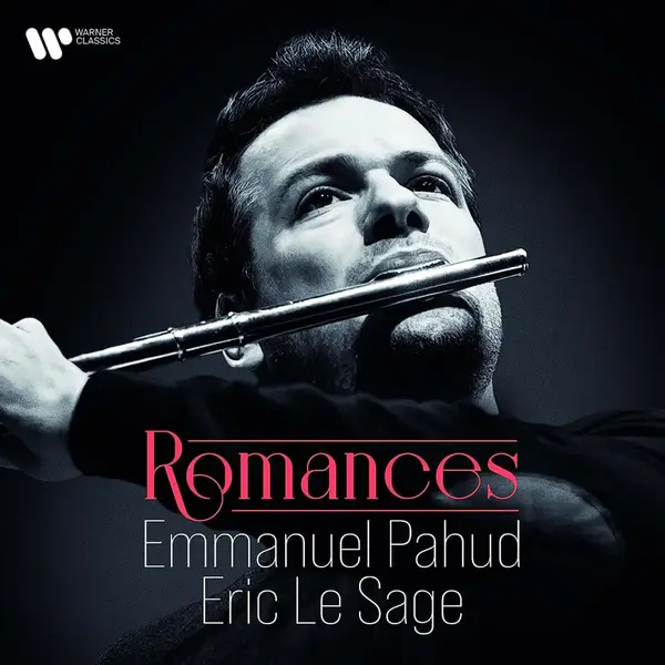 Romances | Emmanuel Pahud, Eric Le Sage