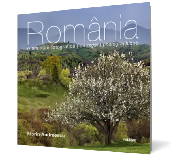 România. O amintire fotografică (română/franceză)