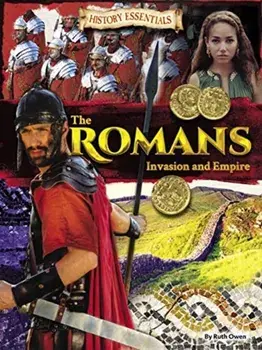Romans. Invasion and Empire, Paperback/Ruth Owen