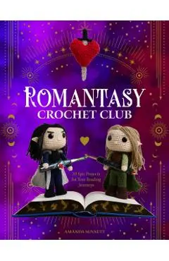 Romantasy Crochet Club - Amanda Sennett